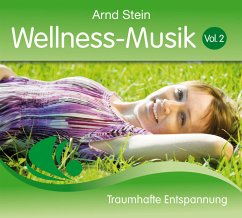 Wellness-Musik Vol. 02 (MP3-Download) - Stein, Arnd
