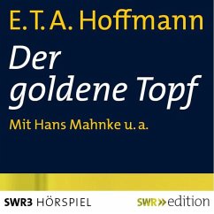 Der goldene Topf (MP3-Download) - Hoffmann, Ernst Theodor Amadeus; Lohmeyer, Wolfgang