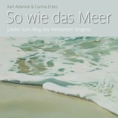 So wie das Meer (MP3-Download) - Eckes, Karl Adamek & Carina