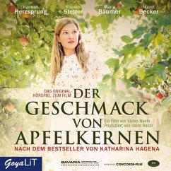 Der Geschmack von Apfelkernen - Das Original-Hörspiel zum Film (MP3-Download) - Hagena, Katharina