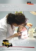 Keine Angst... vor dem Zahnarzt! (MP3-Download)