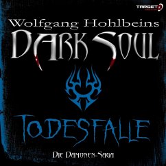 Wolfgang Hohlbeins Dark Soul 3: Todesfalle (MP3-Download) - Hohlbein, Wolfgang
