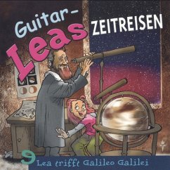 Guitar-Leas Zeitreisen - Teil 9: Lea trifft Galileo Galilei (MP3-Download) - Laube, Step