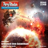 Perry Rhodan 2740: Griff nach dem Galaktikum (MP3-Download)