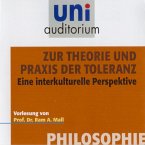 Philosophie: Zur Theorie und Praxis der Toleranz (MP3-Download)