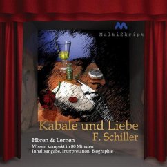 F. Schiller: Kabale und Liebe (MP3-Download) - von Schiller, Friedrich; Herfurth-Uber, Beate