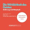 Die Wirklichkeit des Geistes... - Bild 1