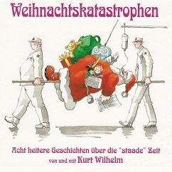 Weihnachtskatastrophen (MP3-Download) - Wilhelm, Kurt