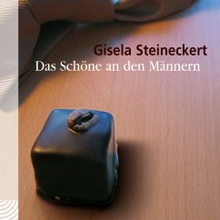 Das Schöne an den Männern (MP3-Download) - Steineckert, Gisela