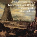 Kain und Abel - Turmbau zu Babel - Jakob und Esau (MP3-Download)