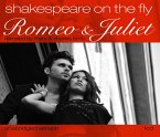 Romeo and Juliet: Shakespeare on the Fly (MP3-Download)