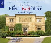 Der Klassik(ver)führer - Sonderband: Richard Wagner (MP3-Download)