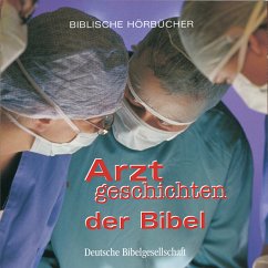Arztgeschichten der Bibel (MP3-Download)