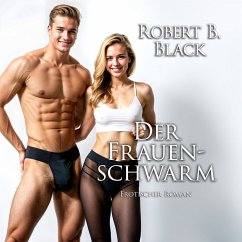 Der Frauenschwarm (MP3-Download) - Black, Robert B.