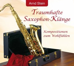 Traumhafte Saxophon-Klänge (MP3-Download) - Stein, Arnd