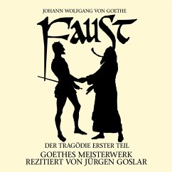 Goethe: Faust. Der Tragödie Erster Teil (MP3-Download) - von Goethe, Johann Wolfgang