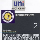 Naturphilosophie und Wissenschaftstheorie: 02 Die Naturgesetze (MP3-Download)