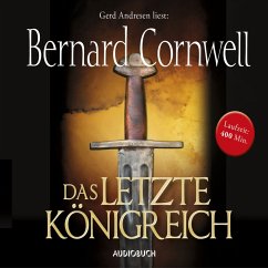 Das letzte Königeich / Uhtred Bd.1 (MP3-Download) - Cornwell, Bernard