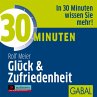 30 Minuten Glück und Zufriedenheit... - Bild 1
