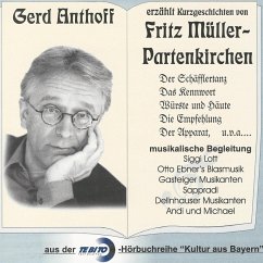 Kurzgeschichten von Fritz Müller Partenkirchen (MP3-Download) - Partenkirchen, Fritz Müller