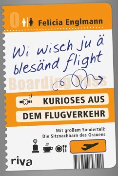 Wi wisch ju ä blesänd flight (eBook, ePUB) - Englmann, Felicia