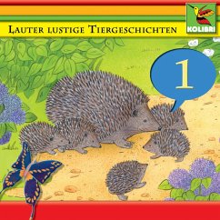 Lauter lustige Tiergeschichten 01 (MP3-Download) - Thomsen, Peer