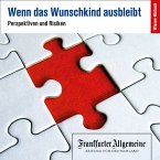 Wenn das Wunschkind ausbleibt (MP3-Download)
