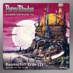 Raumschiff Erde (Teil 2) / Perry Rhodan Silberedition Bd.76 (MP3-Download)