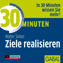 30 Minuten Ziele realisieren (MP3-Download) - Simon, Walter