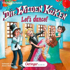 Let's dance! / Die Wilden Küken Bd.10 (MP3-Download) - Schmid, Thomas