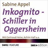 Inkognito - Schiller in Oggersheim (MP3-Download)