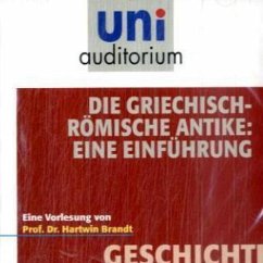 Die griechisch-römische Antike: Eine Einführung (MP3-Download) - Brandt, Hartwin