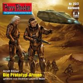 Perry Rhodan 2517: Die Prototyp-Armee (MP3-Download)