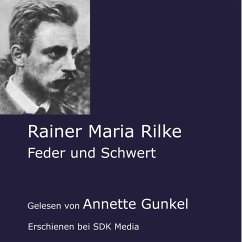 Feder und Schwert (MP3-Download) - Rilke, Rainer Maria