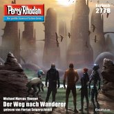Perry Rhodan 2778: Der Weg nach Wanderer (MP3-Download)