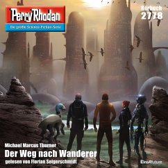 Perry Rhodan 2778: Der Weg nach Wanderer (MP3-Download) - Thurner, Michael Marcus