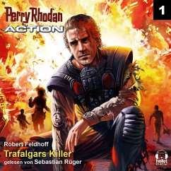 Trafalgars Killer / Perry Rhodan - Action Bd.1 (MP3-Download) - Feldhoff, Robert