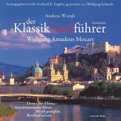 Der Klassik(ver)führer - Sonderband: Wolfgang Amadeus Mozart (MP3-Download) - Wernli, Andreas