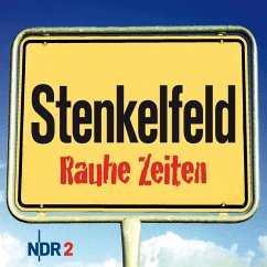 Stenkelfeld - Rauhe Zeiten (MP3-Download) - Stenkelfeld