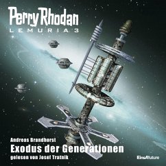 Perry Rhodan Lemuria 3: Exodus der Generationen (MP3-Download) - Brandhorst, Andreas
