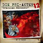 Die PSI-Akten 12: Draculas Rückkehr (MP3-Download)