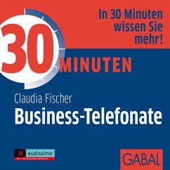30 Minuten Business-Telefonate (MP3-Download) - Fischer, Claudia