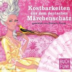Kostbarkeiten aus dem deutschen Märchenschatz (MP3-Download)