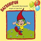 Hatschipuh, Folge 1: Das große Ramazotti & Angst um das Dorf (MP3-Download)