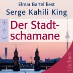 Der Stadtschamane (MP3-Download)