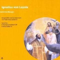 Ignatius von Loyola - Geistliche Übungen (MP3-Download) - Seibel, Vitus; Loyola, Ignatius von