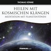 Heilen mit Kosmischen Klängen (MP3-Download)