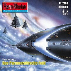 Perry Rhodan 2469: Das Paramorphische Feld (MP3-Download) - Anton, Uwe