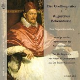 Augustinus' "Bekenntnisse" und Dostojewskijs "Großinquisitor" (MP3-Download)