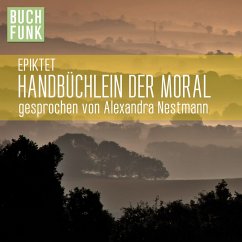 Handbüchlein der Moral (MP3-Download) - Epiktet,